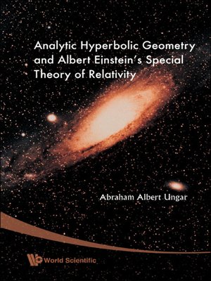 cover image of Analytic Hyperbolic Geometry and Albert Einstein's Special Theory of Relativity